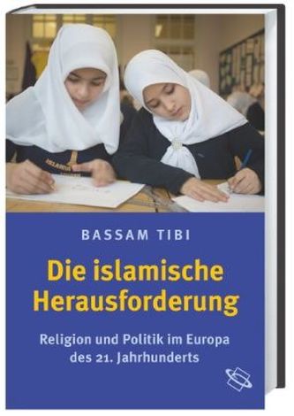 Die islamische Herausforderung