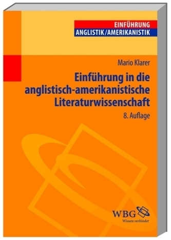 Einführung in die anglistisch-amerikanische Literaturwissenschaft