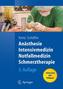 Anästhesie, Intensivmedizin, Notfallmedizin, Schmerztherapie