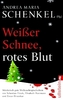 Weißer Schnee, rotes Blut