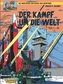 Blake und Mortimer - Der Kampf um die Welt. Tl.1-3