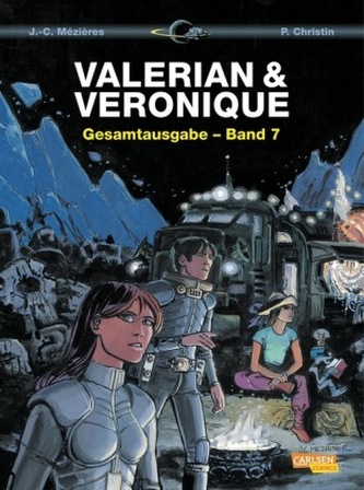 Valerian und Veronique Gesamtausgabe. Bd.7