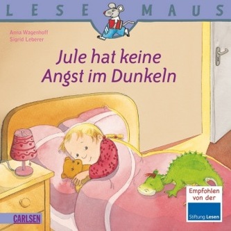 Jule hat keine Angst im Dunkeln