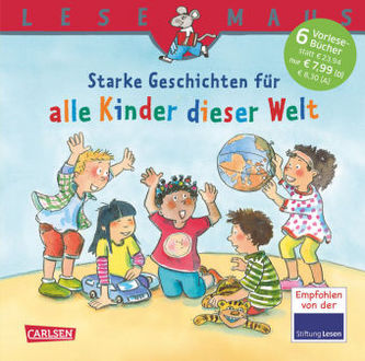 Starke Geschichten für alle Kinder dieser Welt