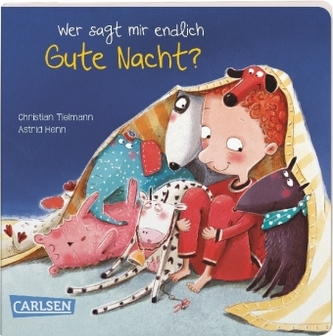 Wer sagt mir endlich Gute Nacht?