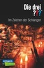 Die drei Fragezeichen - Im Zeichen der Schlangen