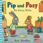 Pip und Posy - Die kleine Pfütze