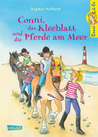 Conni & Co - Conni, das Kleeblatt und die Pferde am Meer