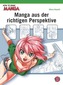 Manga aus der richtigen Perspektive
