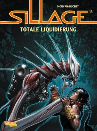 Sillage - Totale Liquidierung