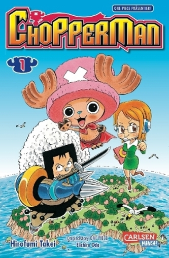 Chopperman. Bd.1