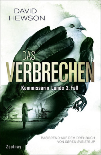 Das Verbrechen - Kommissarin Lunds 3. Fall