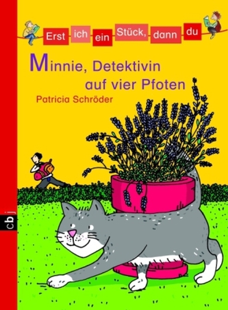 Minnie, Detektivin auf vier Pfoten