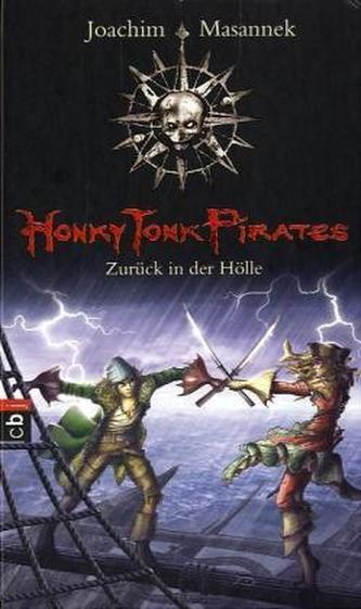Honky Tonk Pirates - Zurück in der Hölle