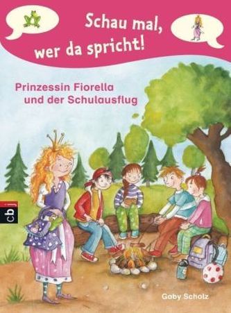 Schau mal, wer da spricht - Prinzessin Fiorella und der Schulausflug