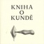 Kniha o kundě