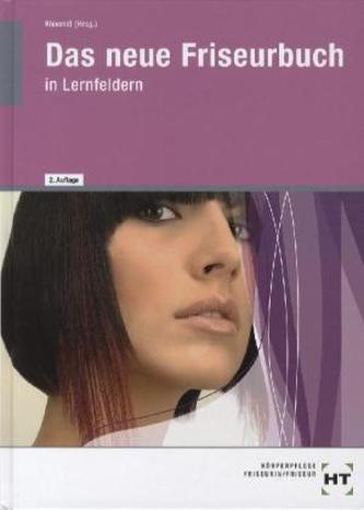 Das neue Friseurbuch in Lernfeldern