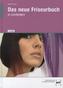 Das neue Friseurbuch in Lernfeldern