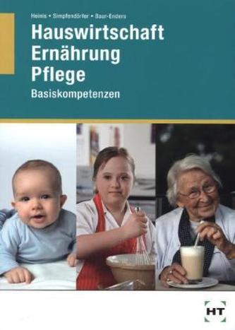 Hauswirtschaft - Ernährung - Pflege