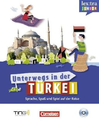 Unterwegs in der Türkei, m. Audio-CD