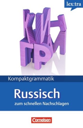 lex:tra Kompaktgrammatik Russisch zum schnellen Nachschlagen