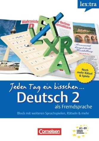 lex:tra Jeden Tag ein bisschen Deutsch als Fremdsprache. Bd.2