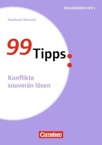 99 Tipps: Konflikte souverän lösen