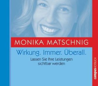 Wirkung. Immer. Überall, 1 Audio-CD