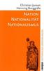 Nation - Nationalität - Nationalismus