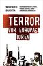 Terror vor Europas Toren
