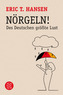 Nörgeln!