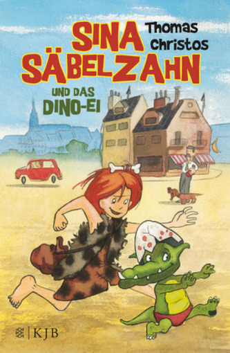 Sina Säbelzahn und das Dino-Ei