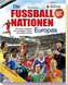 Die Fußballnationen Europas