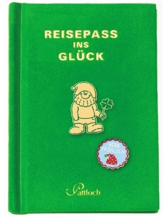 Herr Fröhlich: Reisepass ins Glück