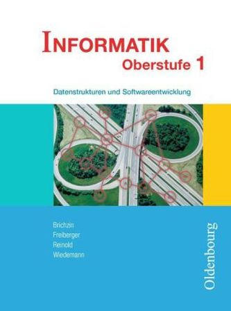Informatik Oberstufe, Ausgabe Bayern. Bd.1