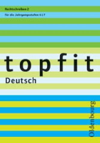 Rechtschreiben für die Jahrgangsstufen 6/7. H.2