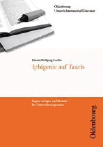 Johann Wolfgang Goethe 'Iphigenie auf Tauris'