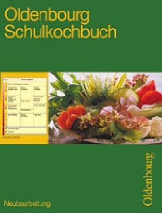 Oldenbourg Schulkochbuch