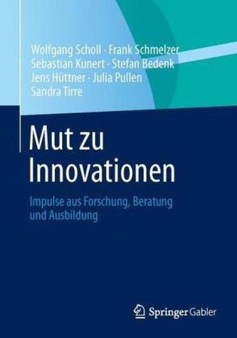 Mut zu Innovationen