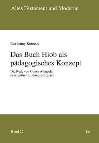 Das Buch Hiob als pädagogisches Konzept