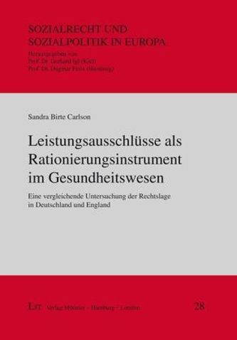 Leistungsausschlüsse als Rationierungsinstrument im Gesundheitswesen