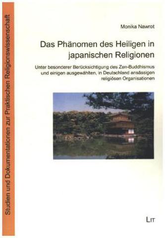 Das Phänomen des Heiligen in japanischen Religionen