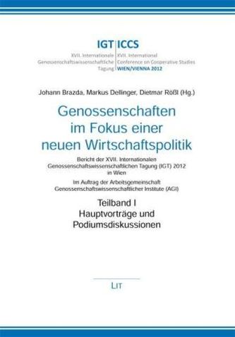 Genossenschaften im Fokus einer neuen Wirtschaftspolitik