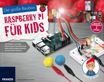 Die große Baubox Raspberry Pi für Kids, m. CD-ROM und Bauteilen