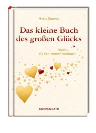 Das kleine Buch des großen Glücks