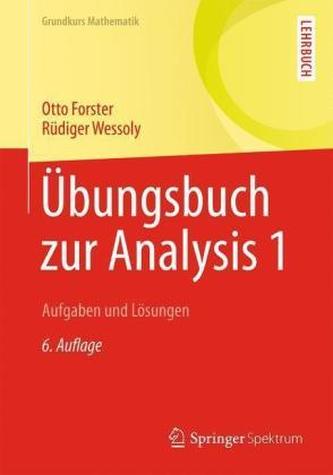 Übungsbuch zur Analysis. Tl.1