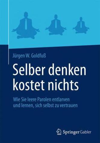 Selber denken kostet nichts