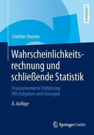 Wahrscheinlichkeitsrechnung und schließende Statistik