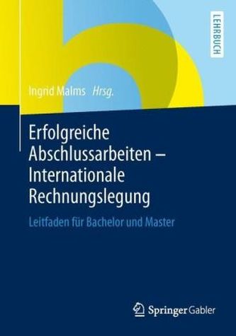 Erfolgreiche Abschlussarbeiten - Internationale Rechnungslegung