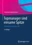 Topmanager sind einsame Spitze